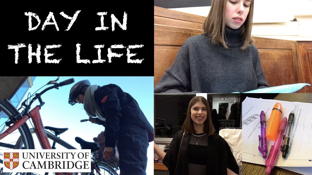 DAY IN THE LIFE: 2ND YEAR PHYSICS STUDENT AT CAMBRIDGE UNIVERSITY
