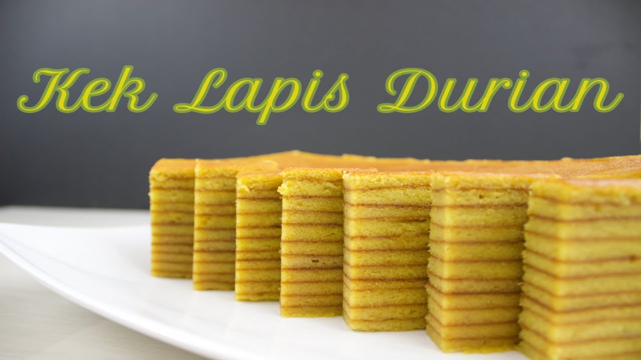 Cara Buat : Kek Lapis Durian (saiz 8x8x3 inch loyang)  | How to Make : Durian Layer Cake