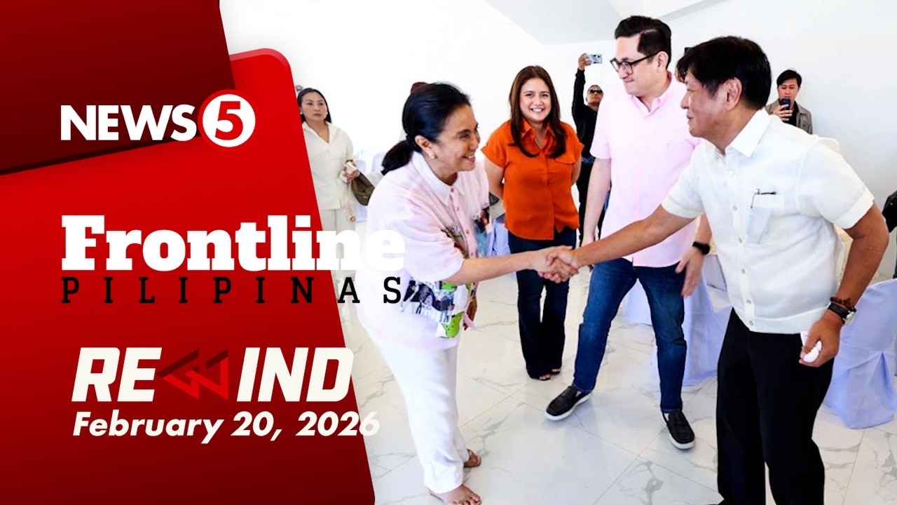 Frontline Pilipinas Rewind | February 20, 2026 #FrontlineRewind