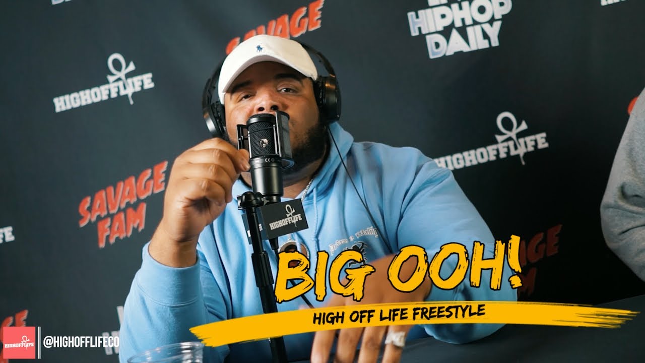 BIG OOH! Paints A Picture With BARS! | #HighOffLife Freestyle 062