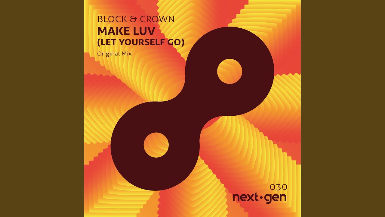Make Luv (Let Yourself Go)