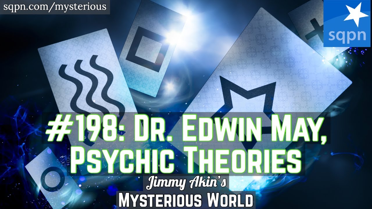 Dr. Edwin May, Psychic Theories (Precognition, Remote Viewing) - Jimmy Akin's Mysterious World