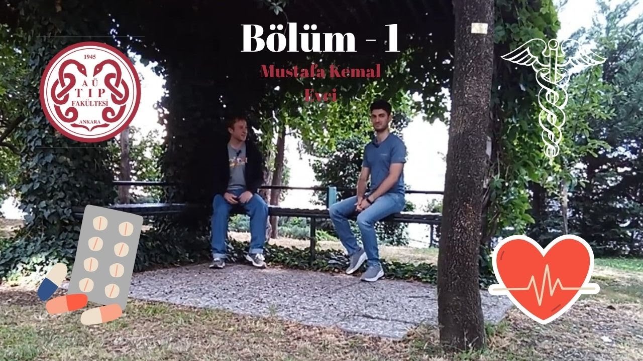 Ankara Tıp Tercihi : Mustafa Kemal Evci