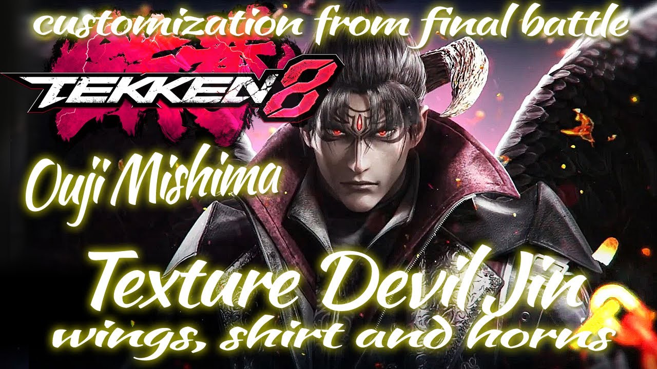 TEKKEN 8 Texture Devil Jin wings, shirt & horns [customization from final battle!]