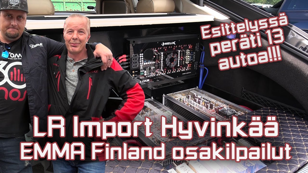PARASTA AUTOHIFIÄ | LR Import Hyvinkää 30.7.2022 | EMMA Finland osakilpailut
