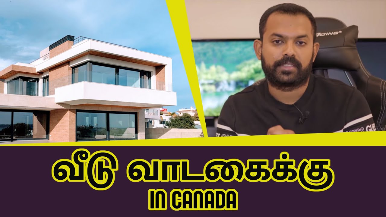 House Rental in Canada | Tamil Dude