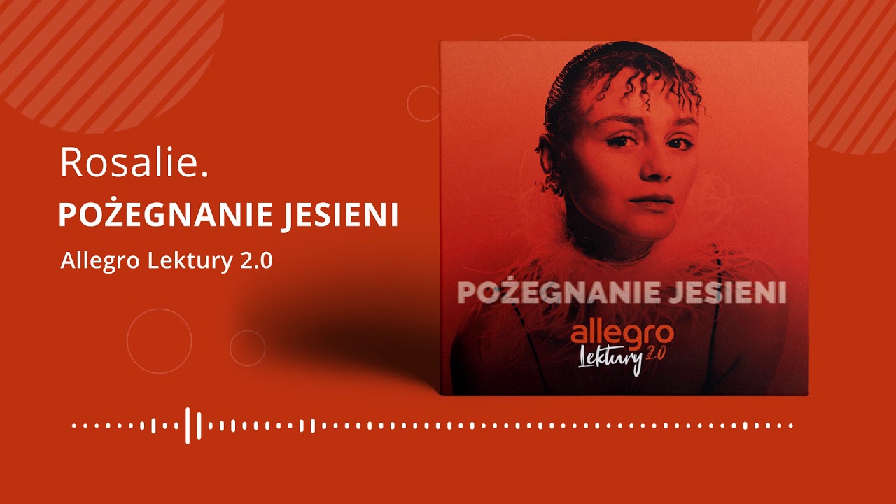 Allegro Lektury 2.0 | Rosalie. - Pożegnanie jesieni (autorstwa Stanisława Ignacego Witkiewicza)