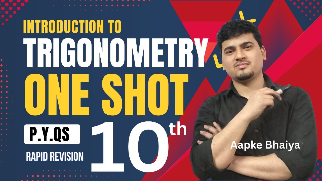 Class 10th Trigonometry ONE SHOT🔥| Class 10 mathematics chapter 8 | Aapke Bhaiya