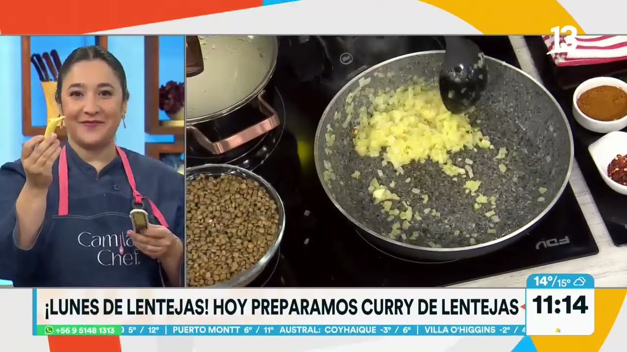 Curry de Lenteja: Cami Chef enseña exquisita receta. Tu Día, Canal 13