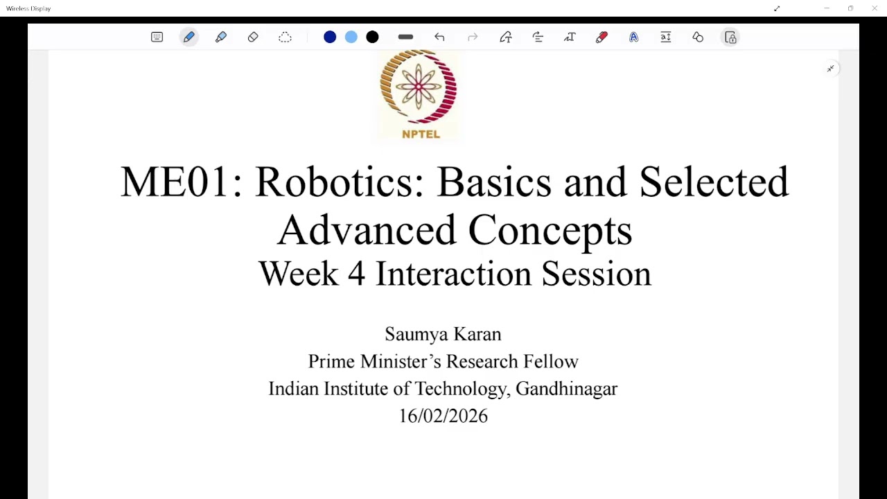 NPTEL Week 4 Robotics: Basics and Selected Advanced Concepts ME01 Interaction session