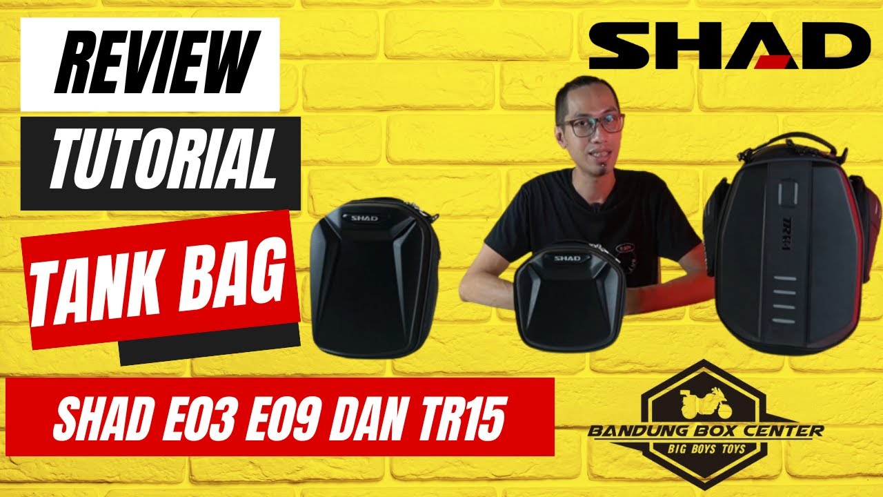 Review Tank Bag Shad Click System E03 E09 TR15 TankBag Tas Tanki Motor Shad E 03 E 09 TR 15