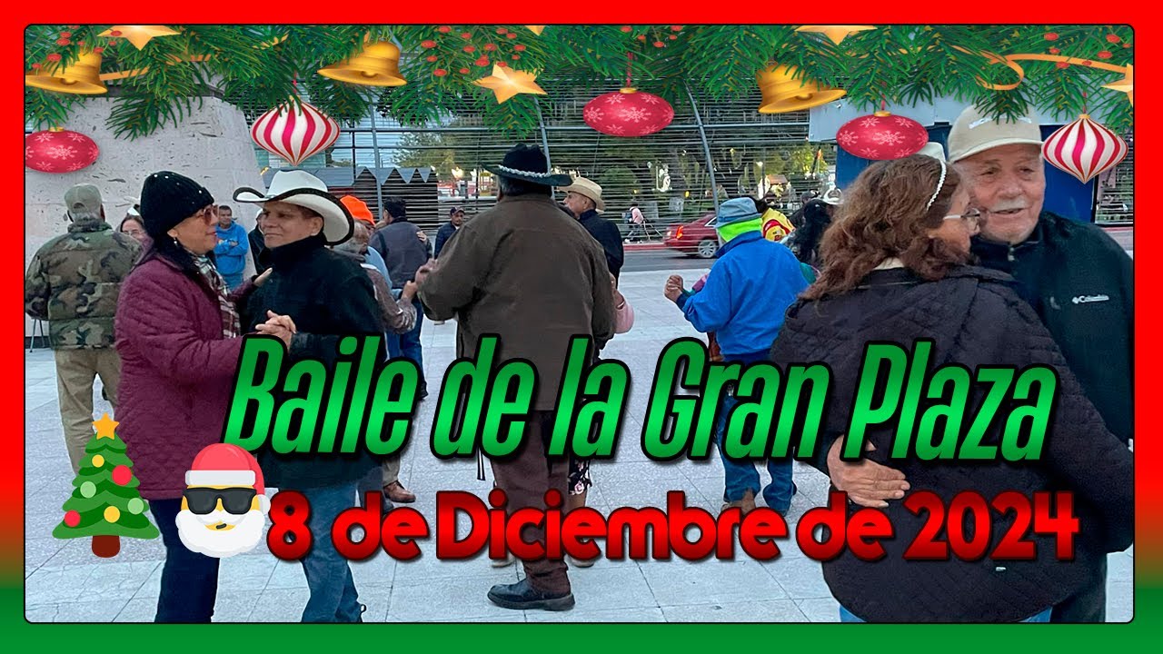 Baile de la Gran Plaza de Piedras Negras 8 de Diciembre de 2024