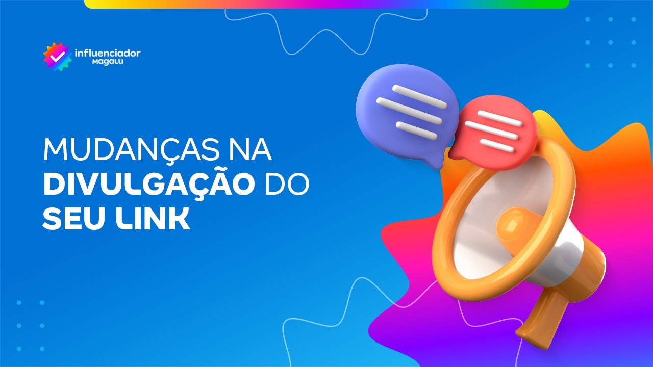 Seu link mudou: entenda as novas regras de divulgação