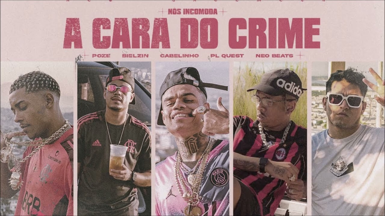 SET/ALB&Uacute;M A CARA DO CRIME # PLAYLIST TRAP FUNK RAP orochi, poze, cabelinho, pl quest, filipe ret.