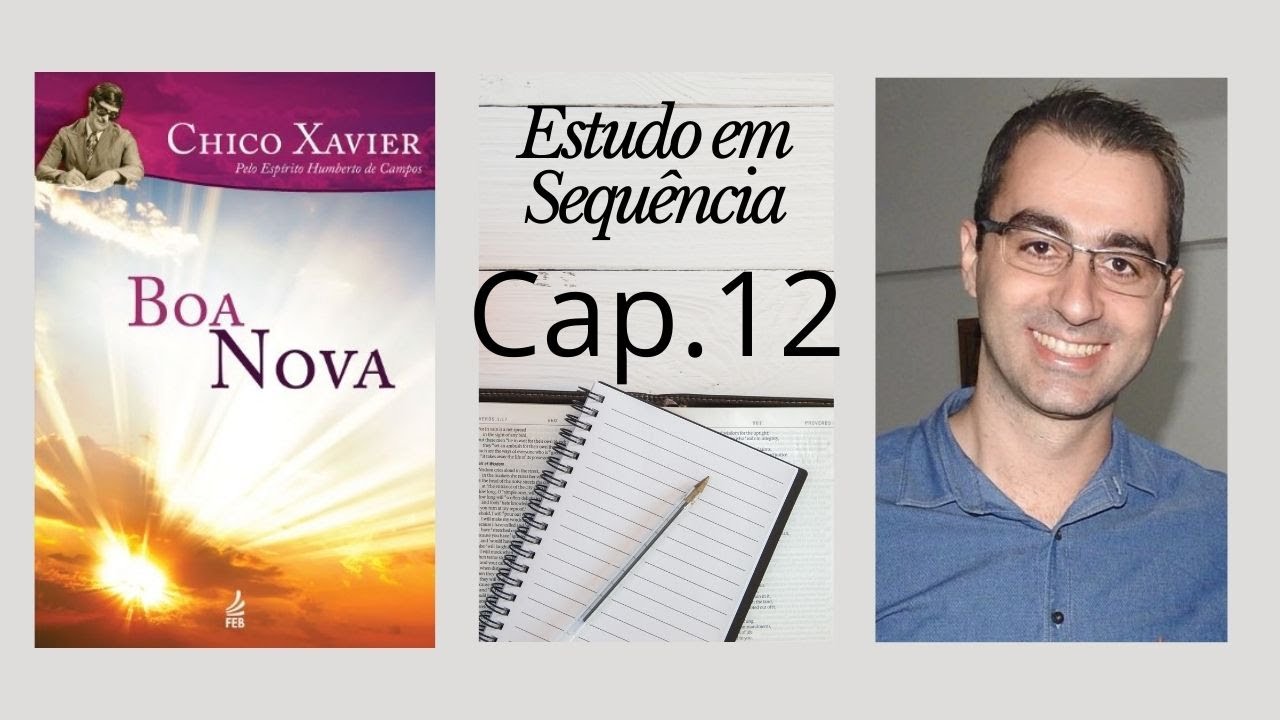 BOA NOVA - AMOR E RENÚNCIA - CAP.12 | WILLIAM JACOB