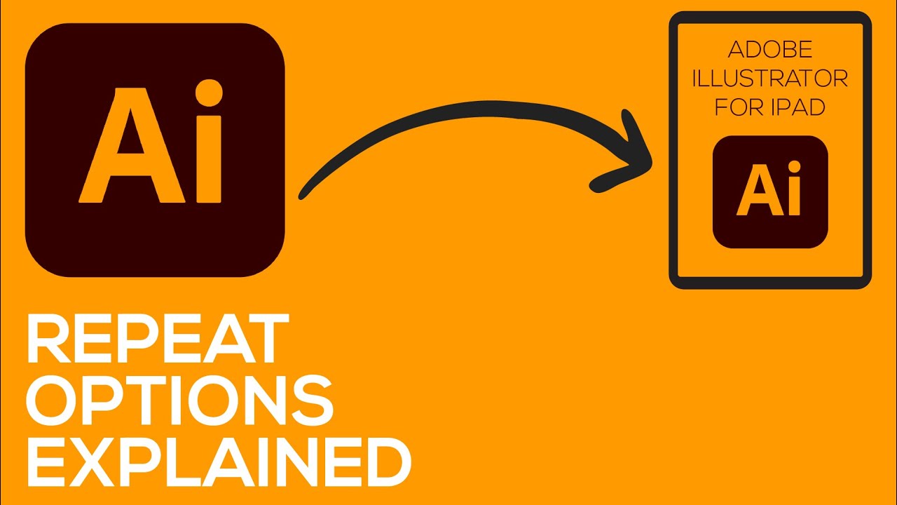 ADOBE ILLUSTRATOR FOR IPAD - VIDEO 20 - REPEAT OPTIONS EXPLAINED