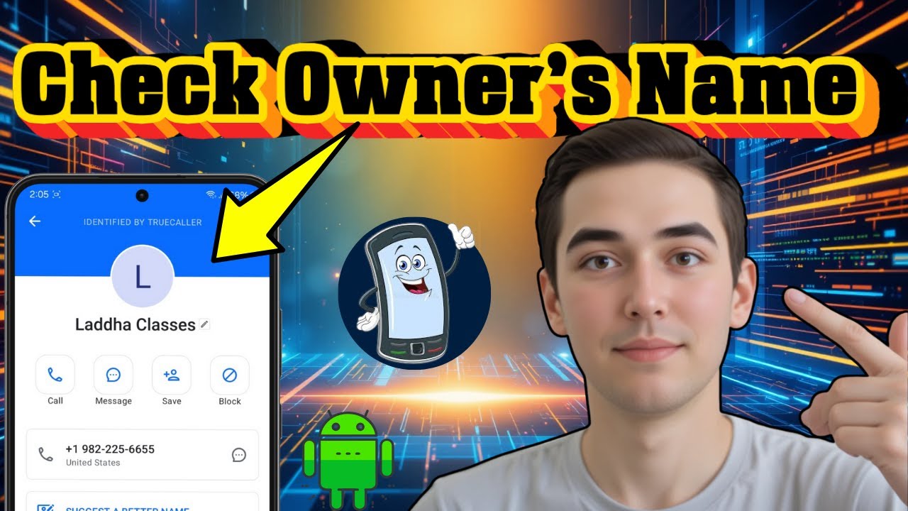 How To Check Mobile Number Owner's Name - Detailed Tutorial