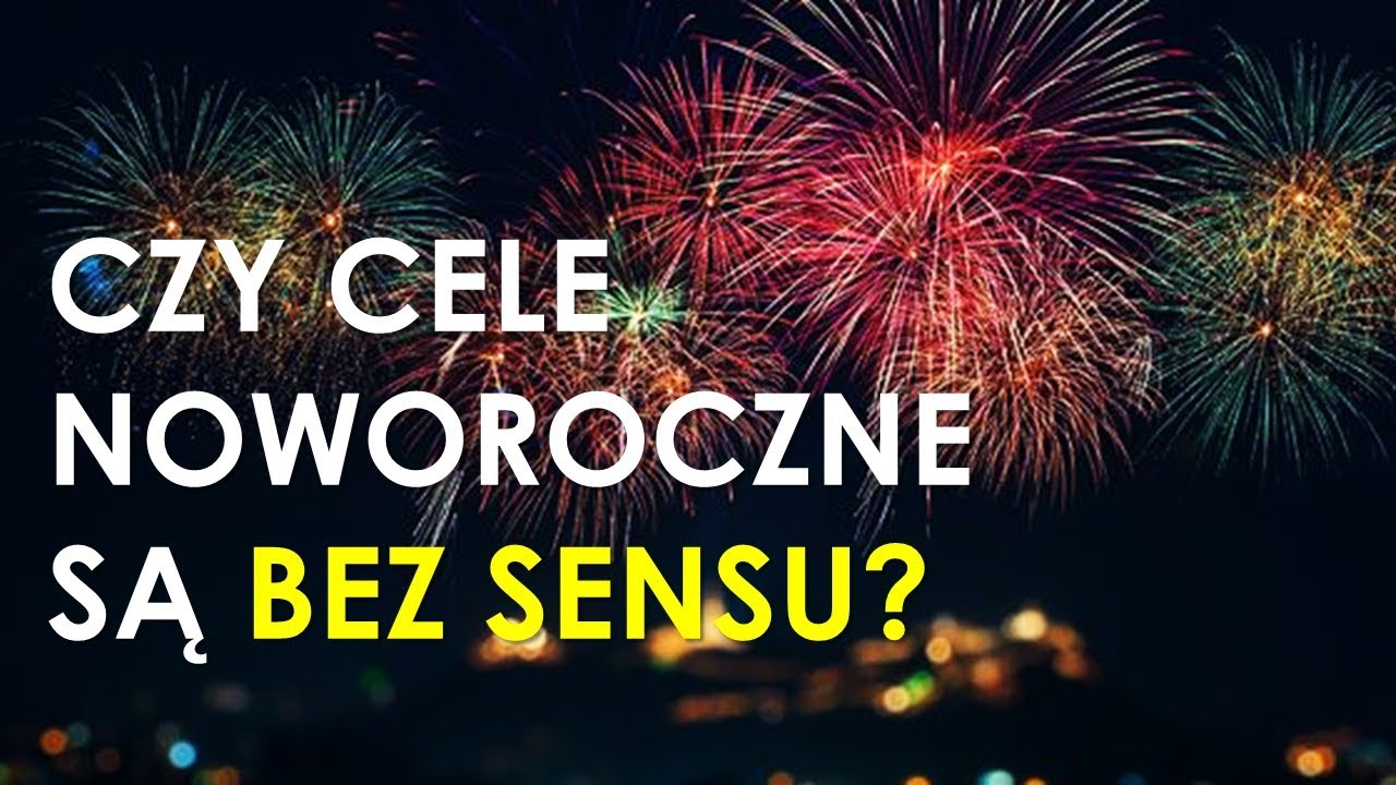 Jakie cele życiowe mają sens? - Erich Fromm i Postanowienia na Nowy Rok!
