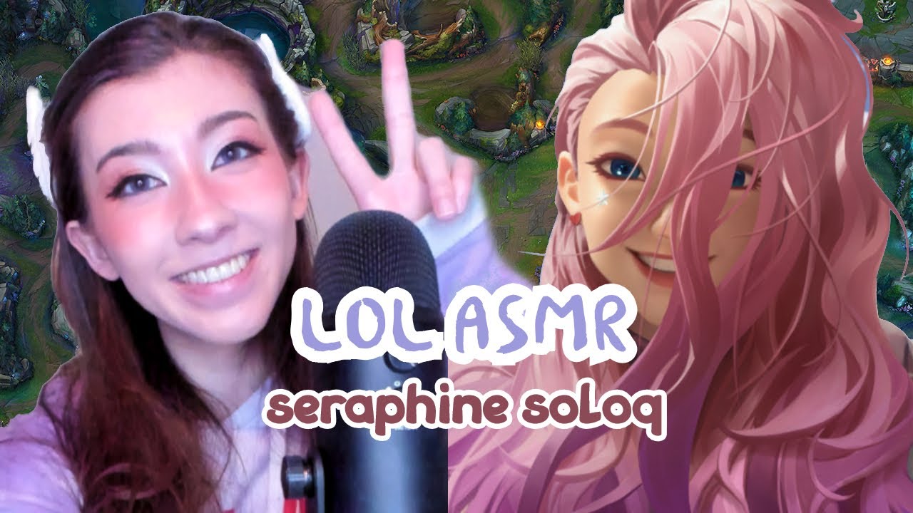 [LOL ASMR] SERAPHINE RANKED SOLOQ + WHITE NOISE (NO GAME AUDIO)