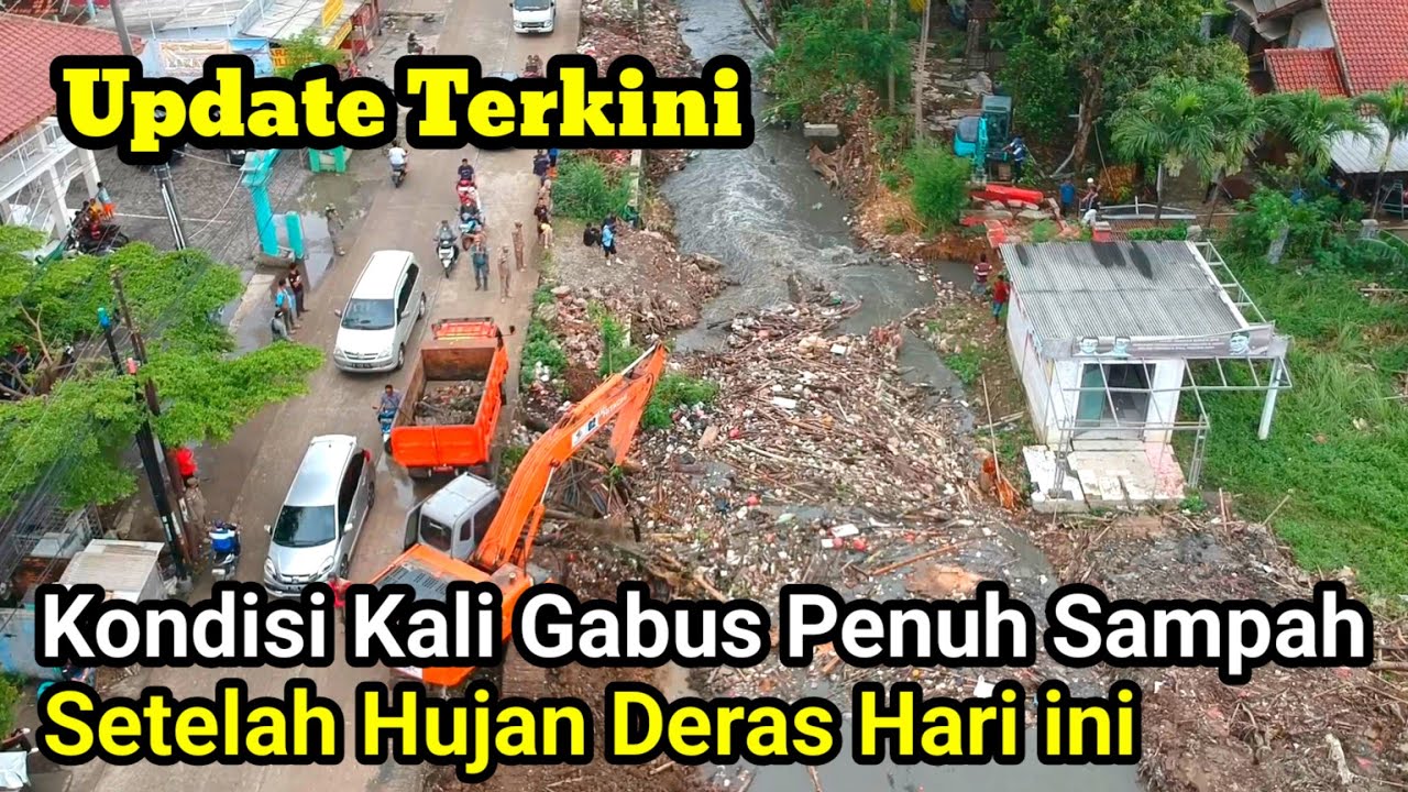 Update Terkini‼️Kondisi Kali Gabus Penuh Sampah Setelah Hujan Deras Hari Ini