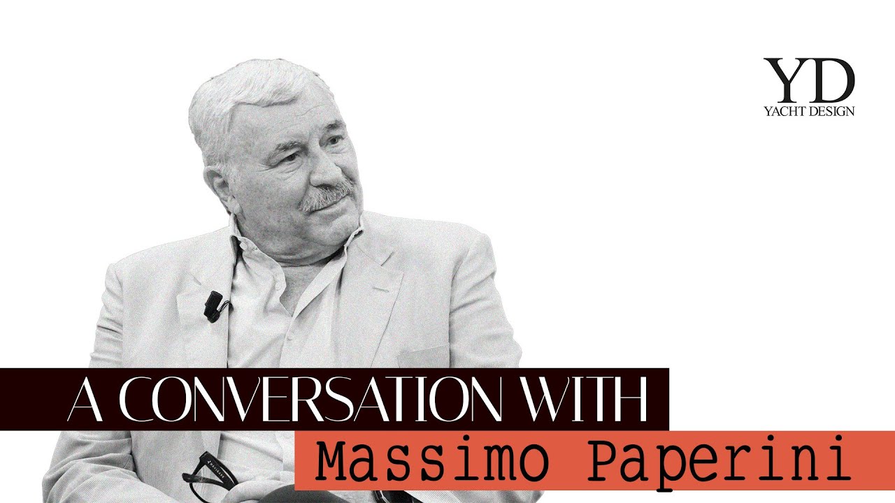 [ITA] Intervista Yacht Designer MASSIMO PAPERINI - Yacht Design