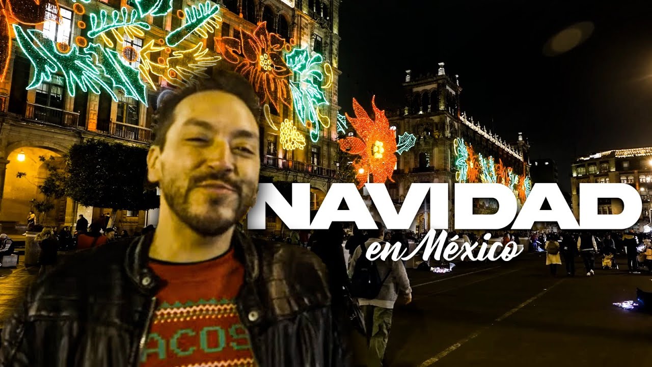 Así es la NAVIDAD en México - Verbena Navideña en el Zócalo