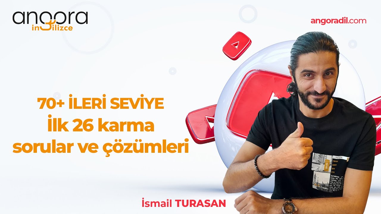 70+ İLERİ SEVİYE ilk 26 karma sorular ve çözümleri ismail Turasan