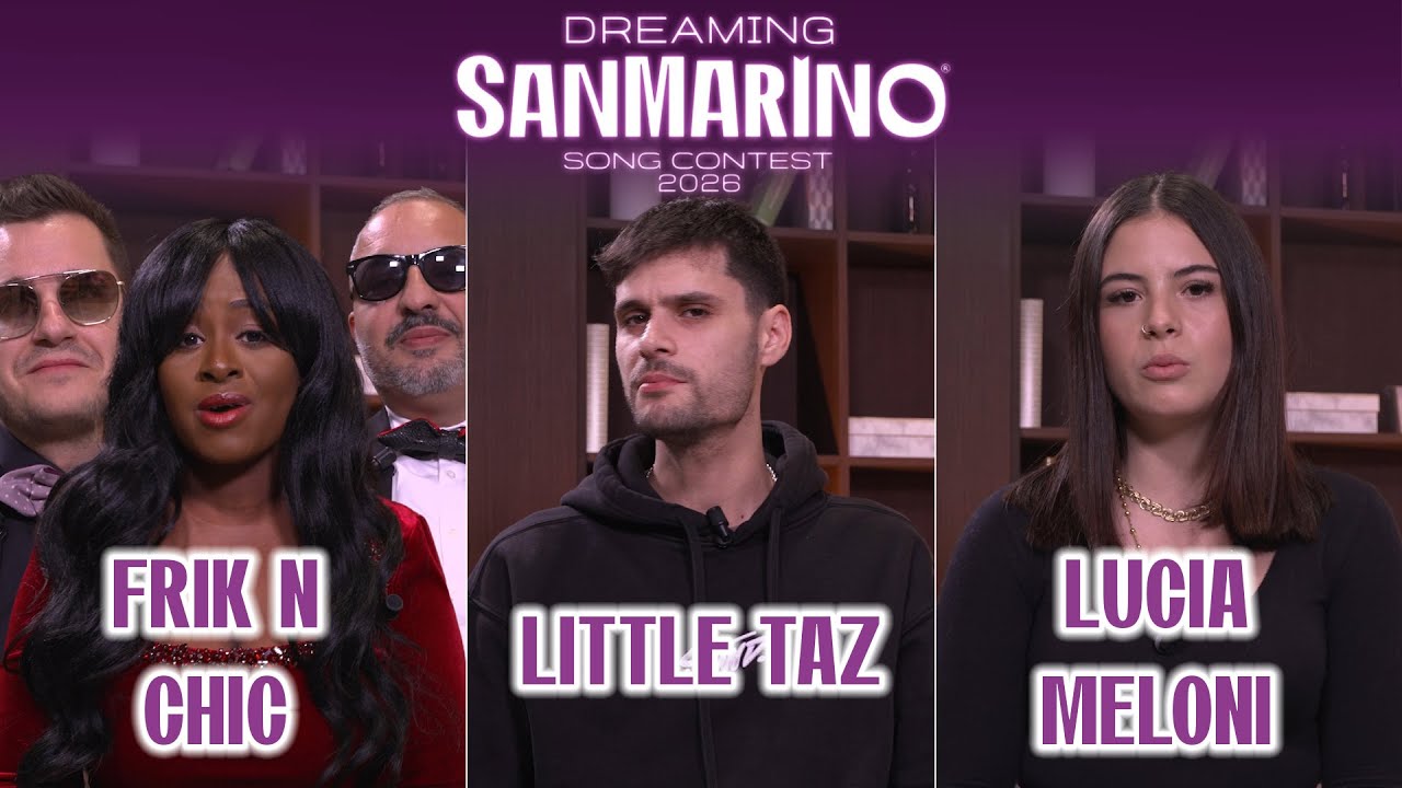 Frik N Chic, Little Taz e Lucia Meloni - Dreaming San Marino Song Contest 2026 - I Casting