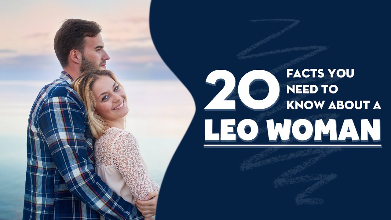 20 Facts You Need To Know About A Leo Woman