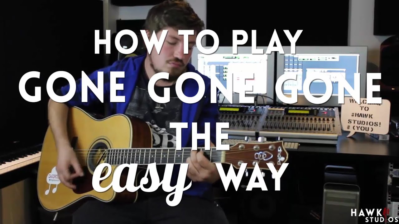 How to play Gone Gone Gone by Phillip Phillips on Guitar EASY