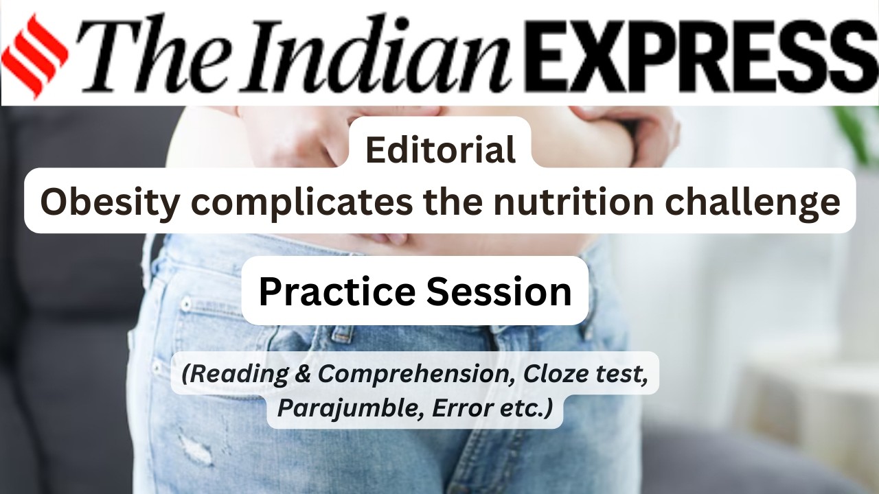 10/03/2026 | For India , Obesity Complicates | The Indian Express Editorial