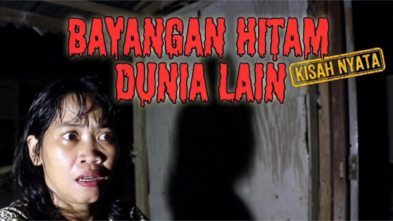 BAYANGAN HITAM MISTERIUS ITU MENGIKUTIKU DAN MENEROR KU