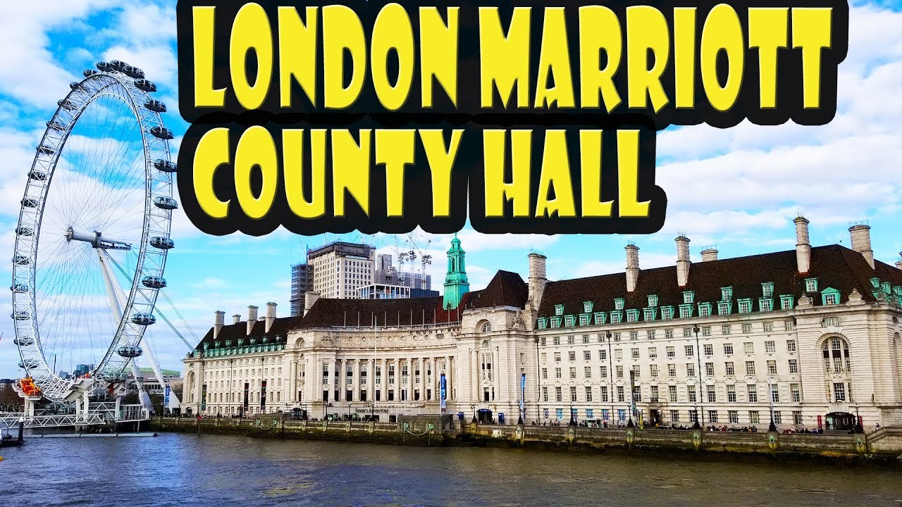 London Marriott Hotel County Hall DETAILED Review