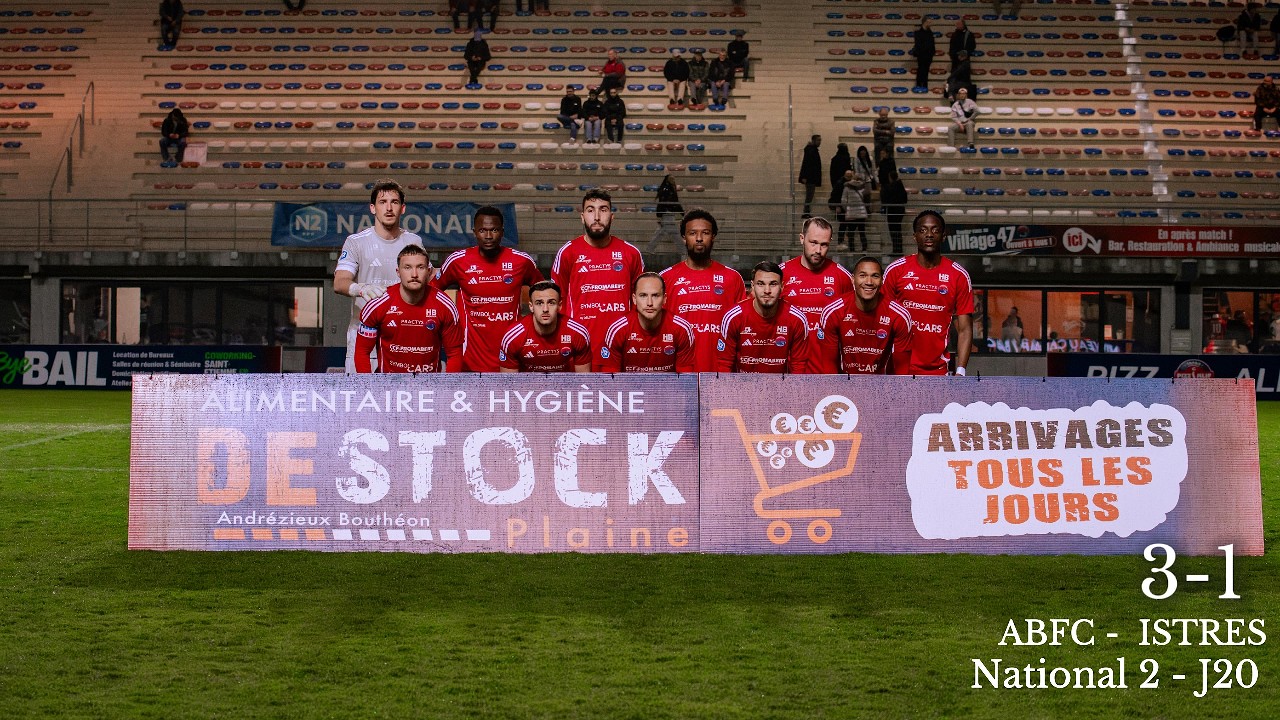 National 2 : Journée 20 : ABFC-ISTRES FC (3-1)