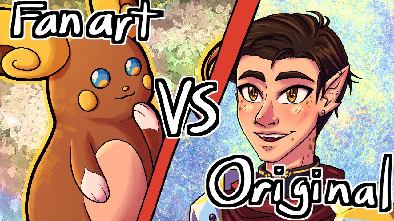 Original Art VS Fanart! Fanart ISN'T Cheating! ☆Discussion and Speedpaint☆