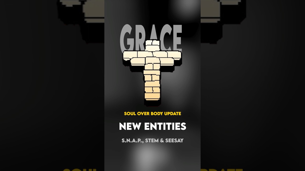 Grace Entities: S.N.A.P., Stem & Seesay (Soul Over Body Update) #roblox #grace #sajambi