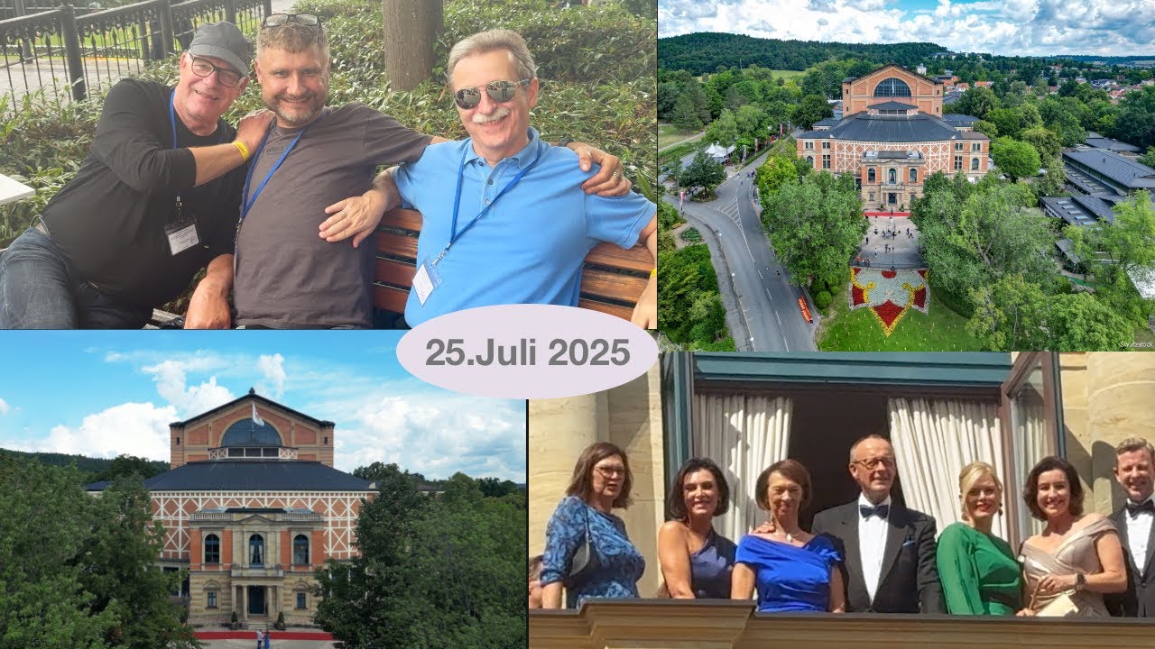 Eröffnung Bayreuther Festspiele (25 Juli 2025) - Unser Bayreuth