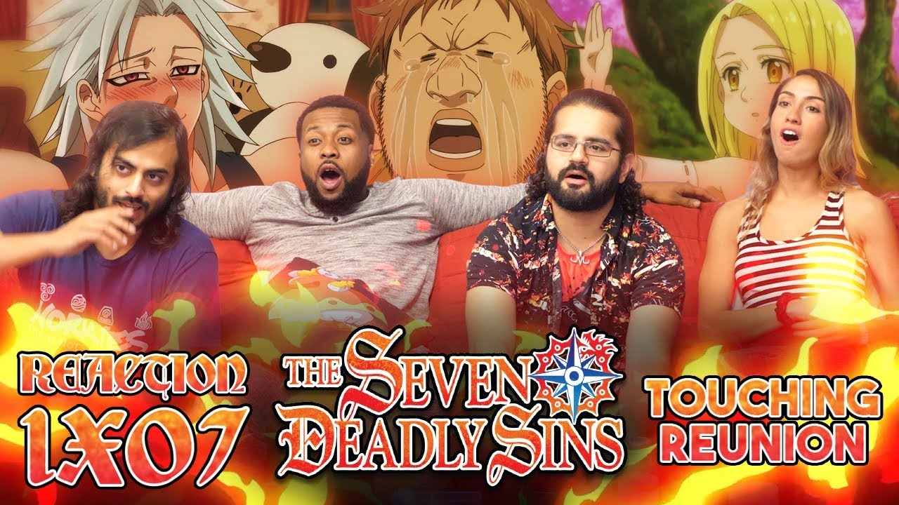 The Seven Deadly Sins - 1x7 Touching Reunion - Group Reaction