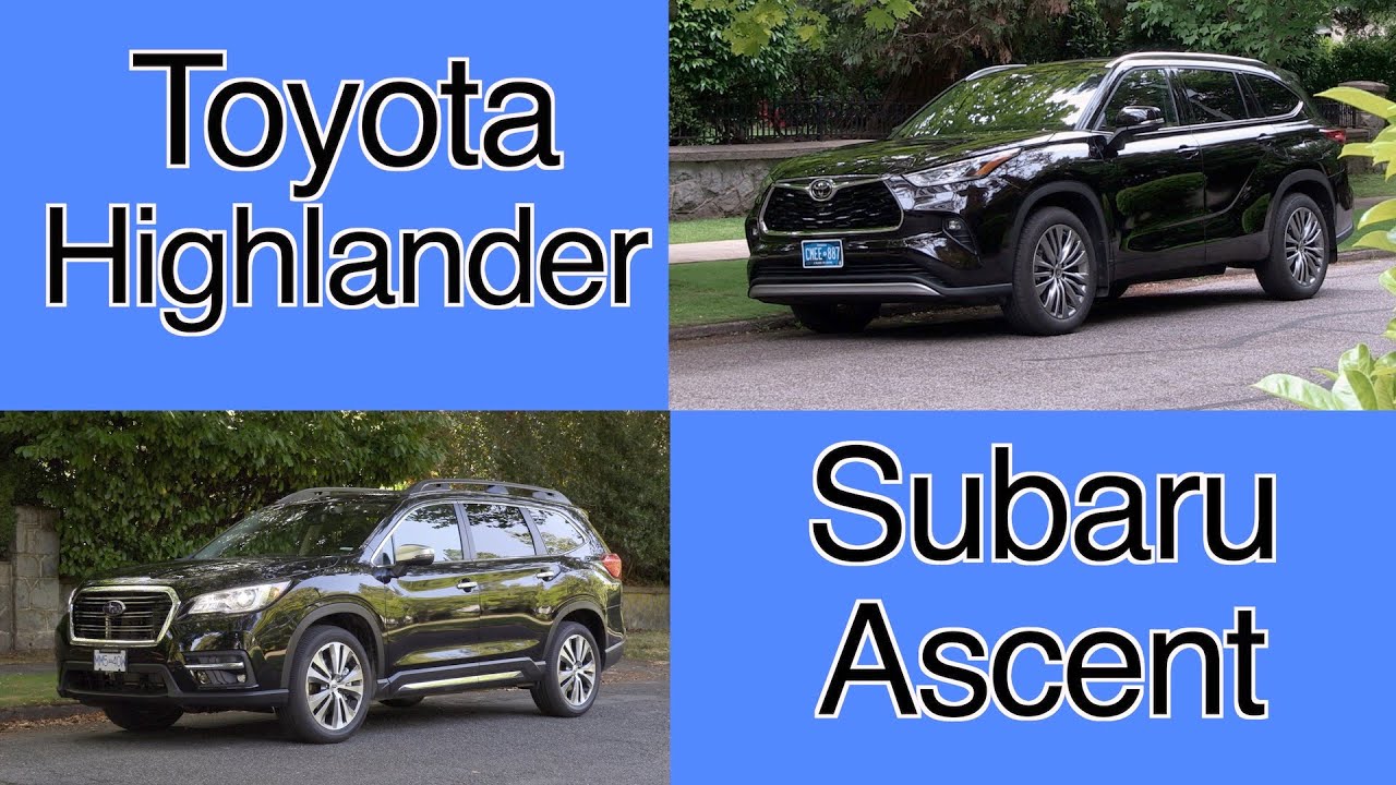 Toyota Highlander VS Subaru Ascent comparison