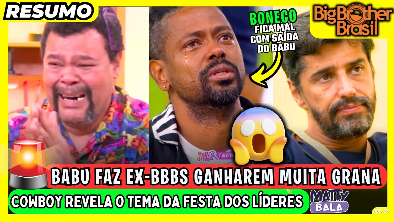 🟡 BBB26  SAÍDA do BABU rendeu MUITO DINHEIRO/ JORDANA acerta TUDO e BABU entra em CHOQUE #bbb #bbb26