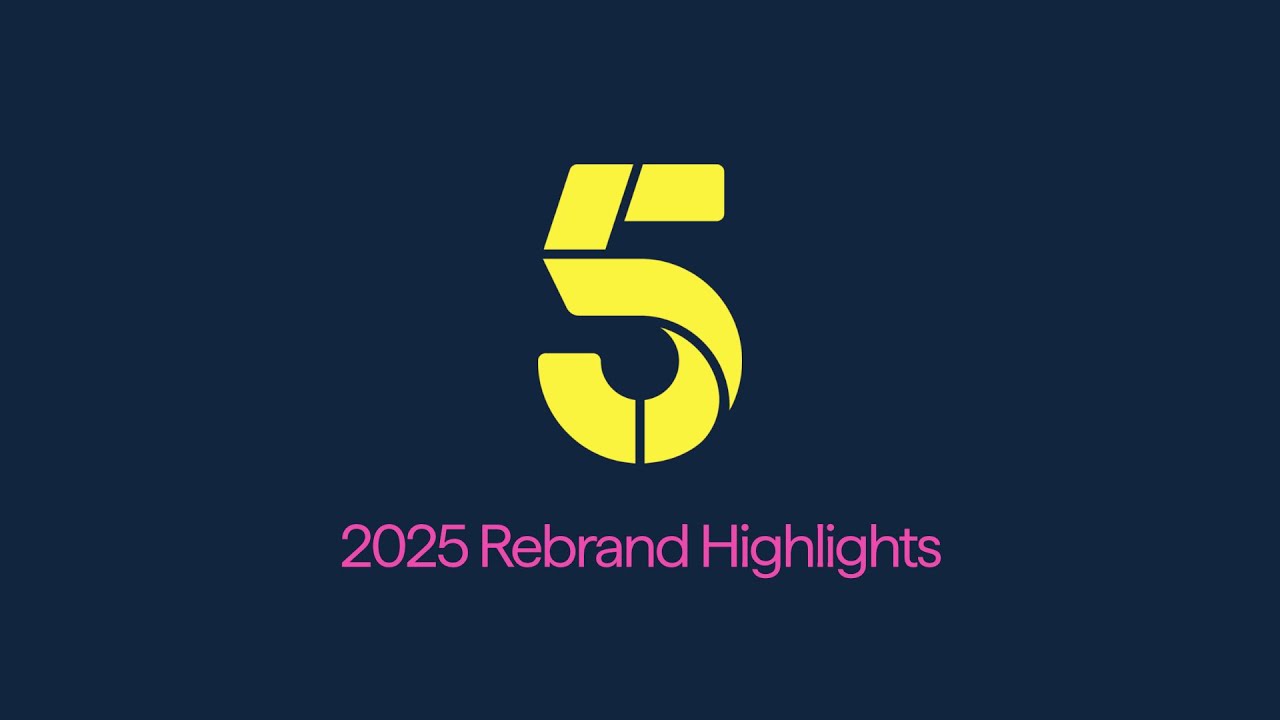 5 (Channel 5) - 2025 Rebrand Highlights