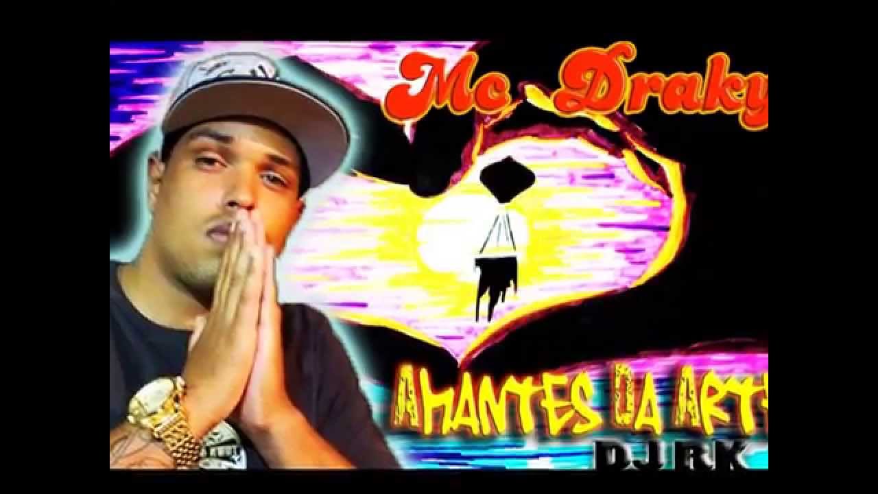 MC DRAKY  - Amantes Da Arte ♪♫ Homengem Aos Baloeiros ((Prod DjRk))