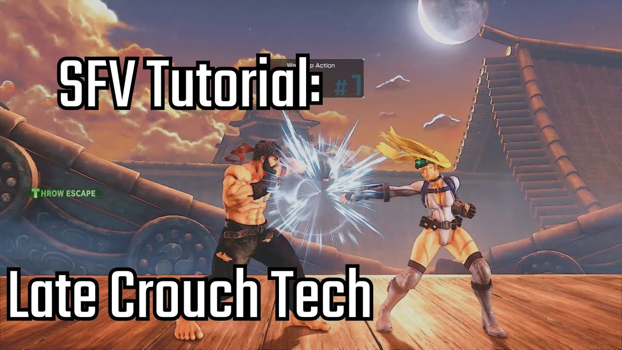SFV Tutorial: Late Crouch Tech