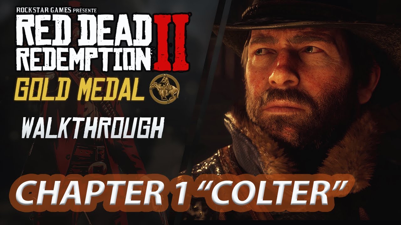 Red Dead Redemption 2 | Gameplay Walkthrough [GOLD MEDAL] Chapter 1 