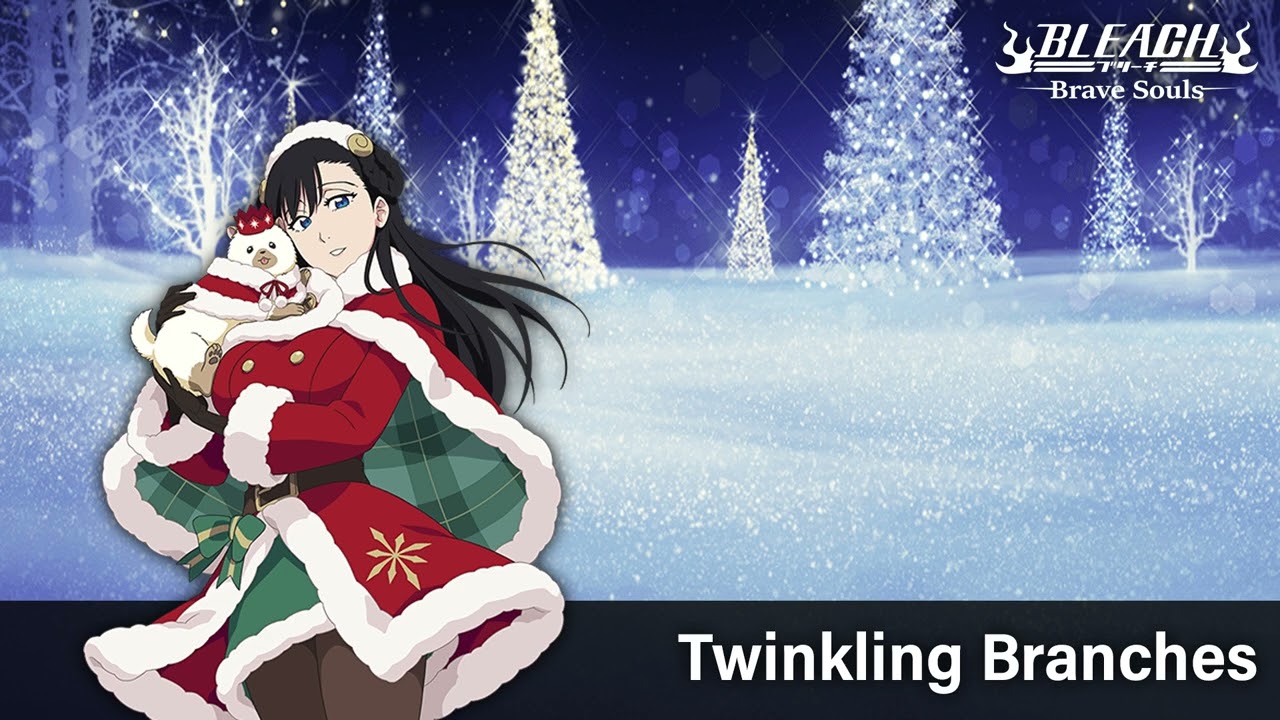 Twinkling Branches - BLEACH: Brave Souls Soundtrack #102