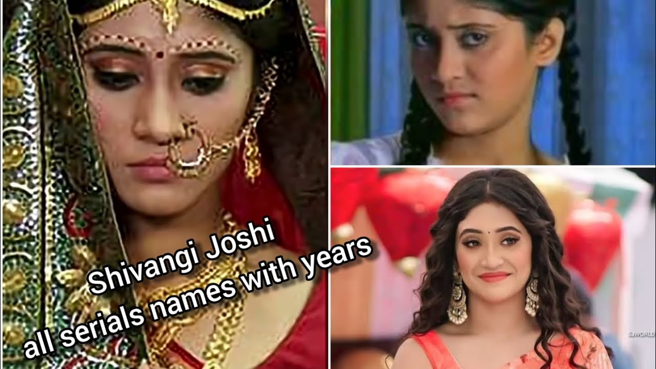 Shivangi Joshi all serials💗✨|#subscribe #shorts #viral #trending #shivangijoshi #yrkkh 