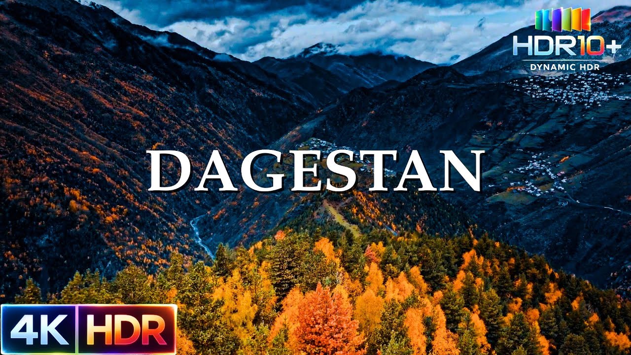 Dagestan Russia in 4K HDR | Relaxing Cinematic Travel Film (60FPS) (4k/8K OLED TV)