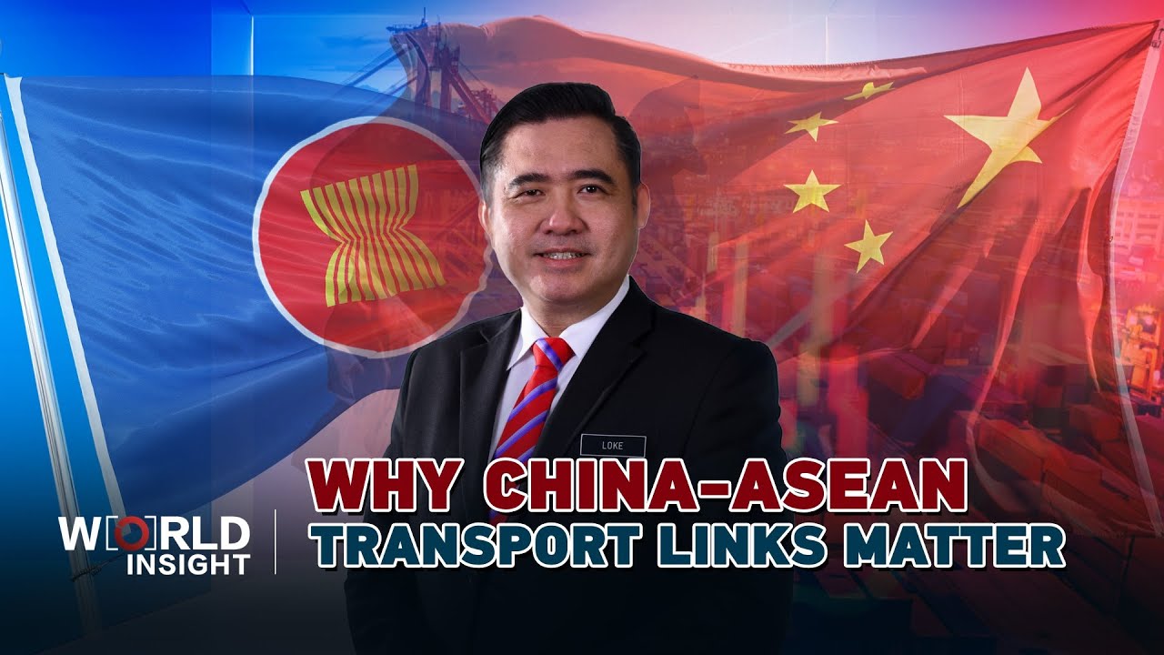 China-ASEAN rail links: Malaysian transport minister speaks