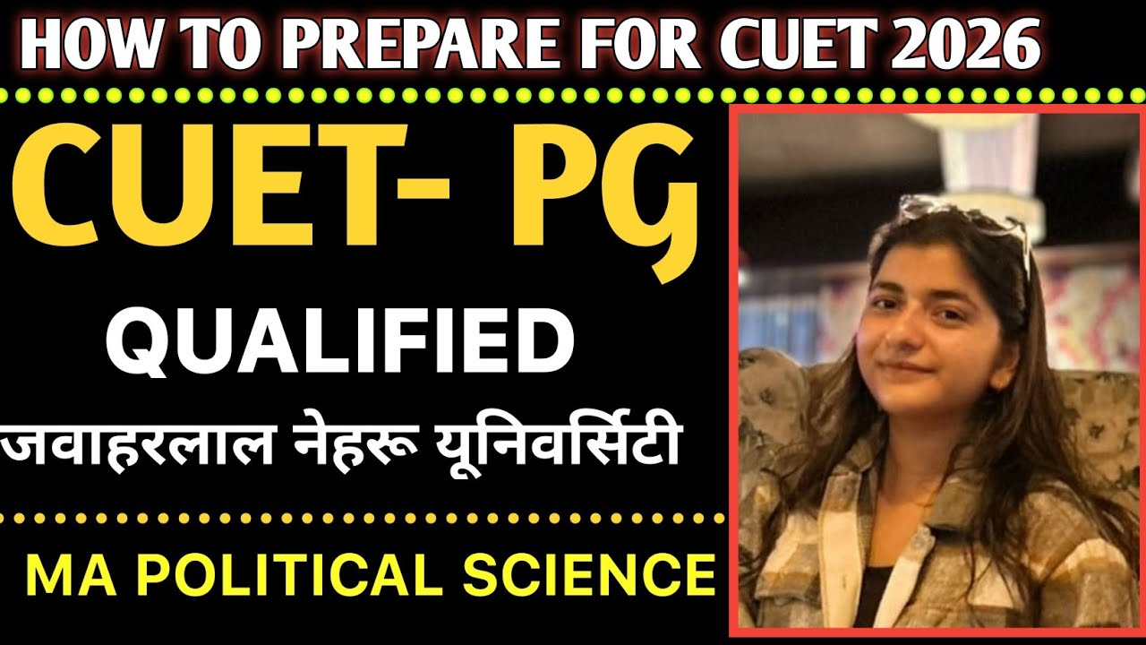 How to prepare for cuet pg 2026 | CUET pg Political Science interview with jnu selected students