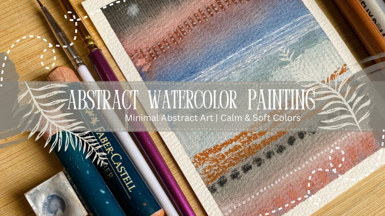 Relaxing Abstract Watercolor Art | Simple Minimal Painting Tutorial
